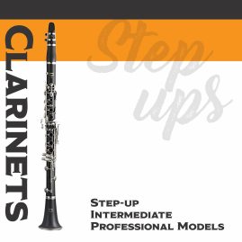 NEW Clarinets, Step-up, Intermediate & Professional Models