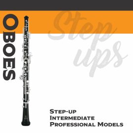 NEW Oboes, Step-up, Intermediate & Professional Models