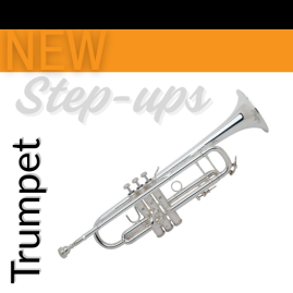 NEW Trumpets, Step-up, Intermediate & Professional Models
