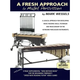 A Fresh Approach to Mallet Percussion