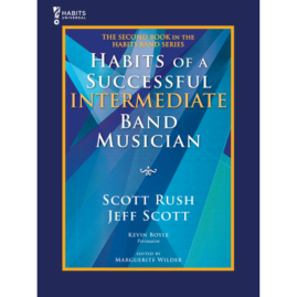 Habits of a Successful Intermediate Band Musician (Dark Blue)